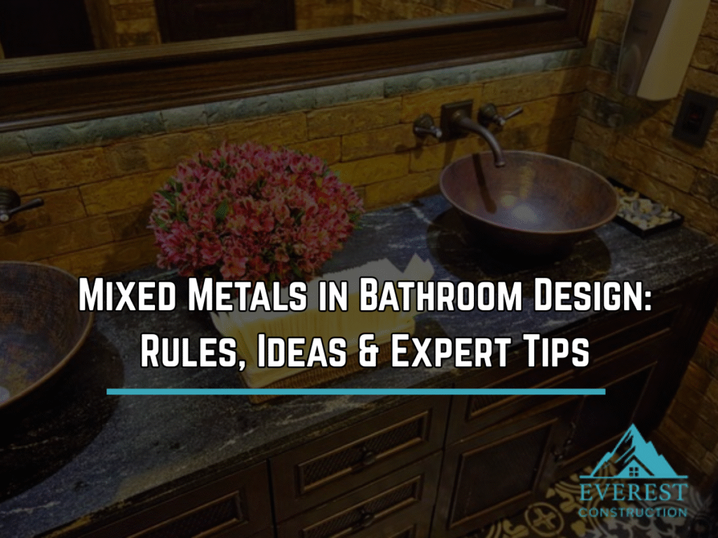 Mixed Metals in Bathroom Design: Rules, Ideas & Expert Tips